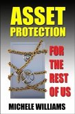 Asset Protection for the Rest of Us (eBook, ePUB)