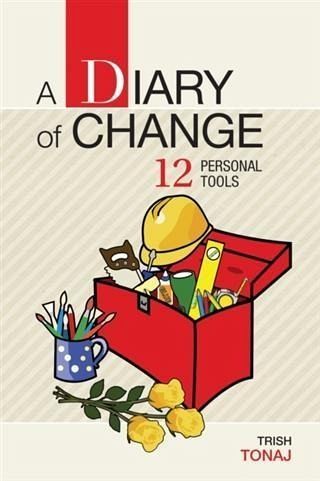 Diary of Change 12 Personal Tools (eBook, ePUB) Diary of Change 12 Personal Tools (eBook, ePUB)