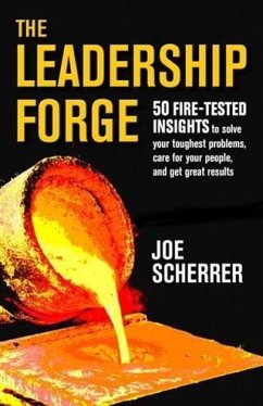 Leadership Forge (eBook, ePUB) - Scherrer, Joe