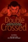 Double Crossed: A Review of the Most Extreme Exercise Program (eBook, ePUB)