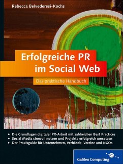 Erfolgreiche PR im Social Web (eBook, ePUB) - Belvederesi-Kochs, Rebecca