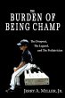 Burden of Being Champ (eBook, ePUB) - Bild 1