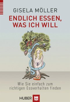 Endlich essen, was ich will (eBook, PDF) - Möller, Gisela