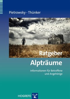 Ratgeber Alpträume (eBook, PDF) - Pietrowsky, Reinhard; Thünker, Johanna