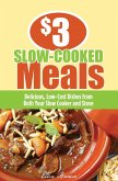 $3 Slow-Cooked Meals (eBook, ePUB) $3 Slow-Cooked Meals (eBook, ePUB)