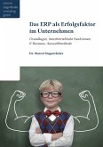 Das ERP als Erfolgsfaktor für Unternehmen (eBook, ePUB)