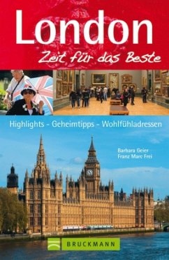 London, Zeit für das Beste (Mängelexemplar) - Geier, Barbara; Frei, Franz M.