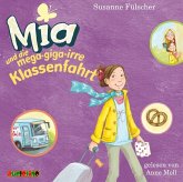 Mia und die mega-giga-irre Klassenfahrt / Mia Bd.8, 2 Audio-CDs