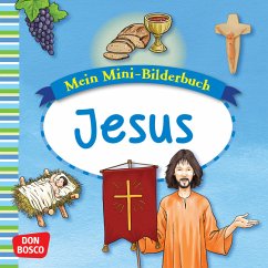 Mein Mini-Bilderbuch: Jesus - Hebert, Esther;Rensmann, Gesa