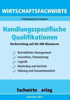 Wirtschaftsfachwirte: Handlungsspezifische Qualifikationen - Fresow, Reinhard