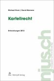 Kartellrecht, Entwicklungen 2013 (f. d. Schweiz)