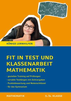 Fit in Test und Klassenarbeit - Mathematik 5./6. Klasse Gymnasium - Kestler, Christine