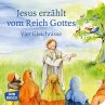 Jesus erzählt vom Reich Gottes. Vier... - Bild 1