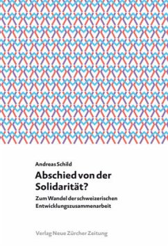 Abschied von der Solidarität? - Schild, Andreas