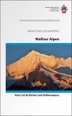Walliser Alpen - Vom Trient zum Nufenenpass - die klassischen Hochtouren