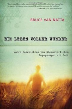 Ein Leben voller Wunder - Van Natta, Bruce