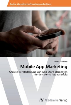 Mobile App Marketing - Schreiber, Stefan