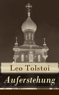 Auferstehung (eBook, ePUB) - Tolstoi, Leo