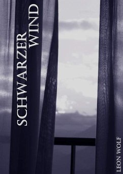 Schwarzer Wind (eBook, ePUB) - Wolf, Leon L..