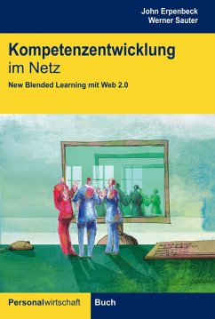 Kompetenzentwicklung im Netz (eBook, ePUB) - Erpenbeck, John; Sauter, Werner