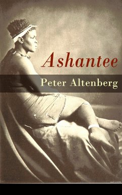 Ashantee (eBook, ePUB) - Altenberg, Peter