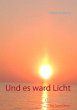 Und es ward Licht (eBook, ePUB) - Bild 1