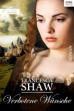 Verbotene Wünsche (eBook, ePUB) - Shaw, Francesca