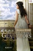 Die Geliebte des Gladiators (eBook, ePUB)
