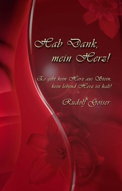 Hab Dank, mein Herz! (eBook, ePUB) - Goiser, Rudolf