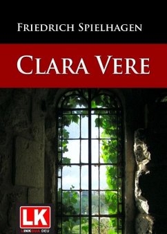 Clara Vere (eBook, ePUB) - Spielhagen, Friedrich