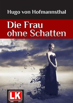 Die Frau ohne Schatten (eBook, ePUB) - Hofmannsthal, Hugo von