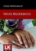 Neues Bilderbuch (eBook, ePUB)
