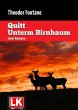 Quitt - Unterm Birnbaum