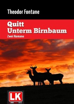 Quitt - Unterm Birnbaum (eBook, ePUB) - Fontane, Theodor