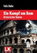 Ein Kampf um Rom (eBook, ePUB) - Bild 1