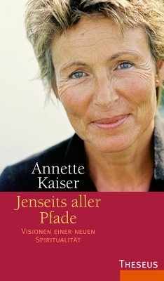 Jenseits aller Pfade (eBook, ePUB) - Kaiser, Annette