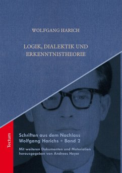 Logik, Dialektik und Erkenntnistheorie (eBook, PDF) - Harich, Wolfgang