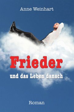 Frieder (eBook, ePUB) - Weinhart, Anne