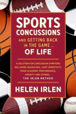 Cover Sports Concussions and Getting Back in the Game... of Life (eBook, ePUB)