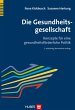 Die Gesundheitsgesellschaft (eBook, PDF) - Bild 1