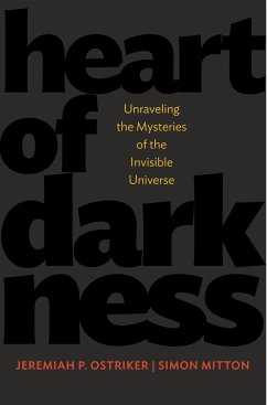 Heart of Darkness - Ostriker, Jeremiah P.;Mitton, Simon