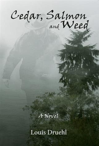 Cedar, Salmon and Weed (eBook, ePUB) Cedar, Salmon and Weed (eBook, ePUB)