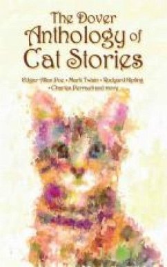 The Dover Anthology of Cat Stories - Dover, Dover