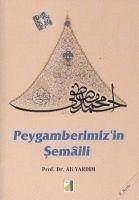 Peygamberimizin Semaili - Yardim, Ali