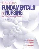 Kozier & Erb's Fundamentals of Nursing Plus MyNursing Lab with Pearson eText -- Access Card Package, m. 1 Beilage, m. 1