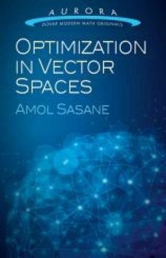Optimization in Function Spaces - Sasane, Amol