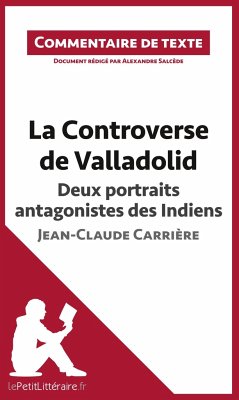 La Controverse de Valladolid de Jean-Claude Carrière - Deux portraits antagonistes des Indiens - Lepetitlitteraire; Alexandre Salcède