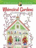 Creative Haven Whimsical Gardens Coloring Book