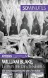 William Blake, le peintre des tÃ¯Â¿Â½nÃ¯Â¿Â½bres: Un romantique tournÃ¯Â¿Â½ vers l'invisible 50minutes Author
