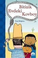 Bitisik Evdeki Kovboy - Shipton, Paul